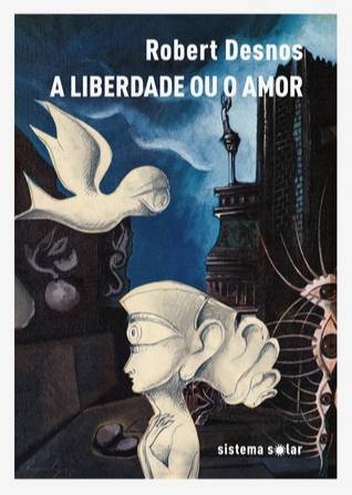 A Liberdade ou o Amor
