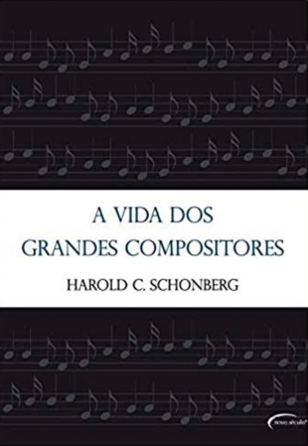 A Vida dos Grandes Compositores 