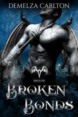 Broken Bonds (Heart of Stone #2)