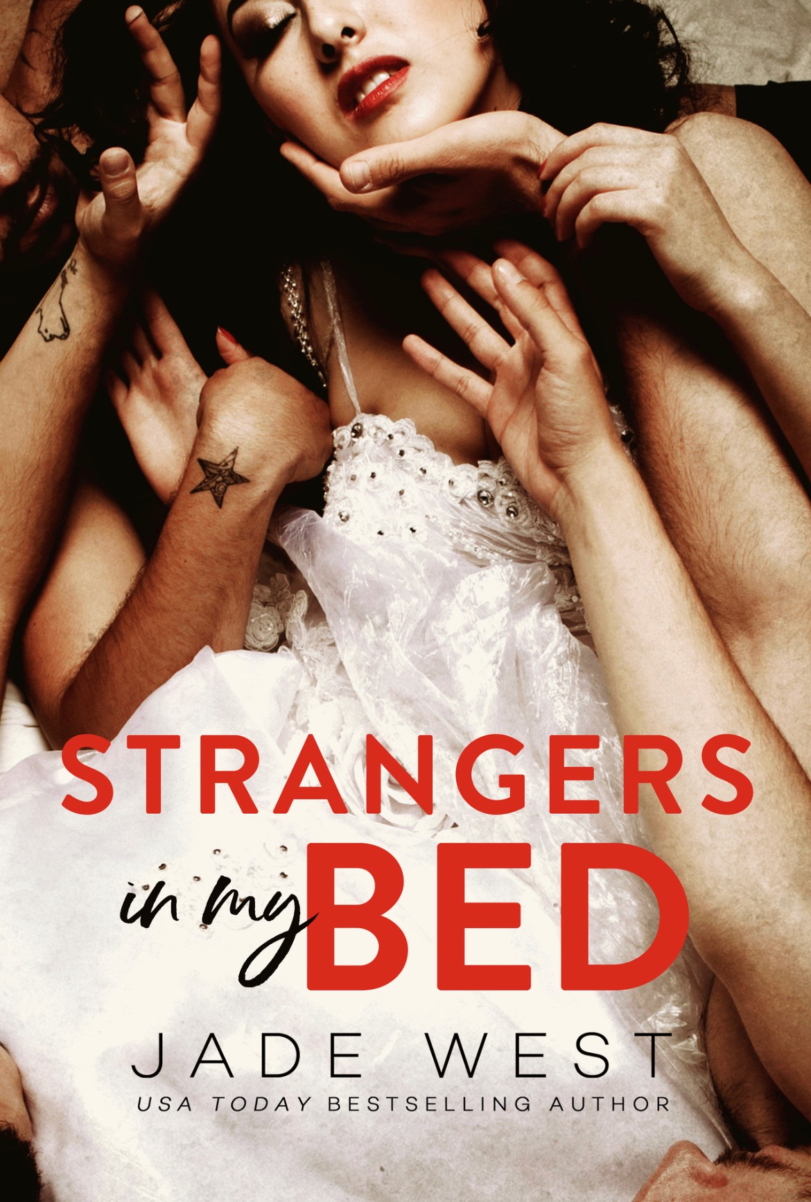 Strangers In My Bed