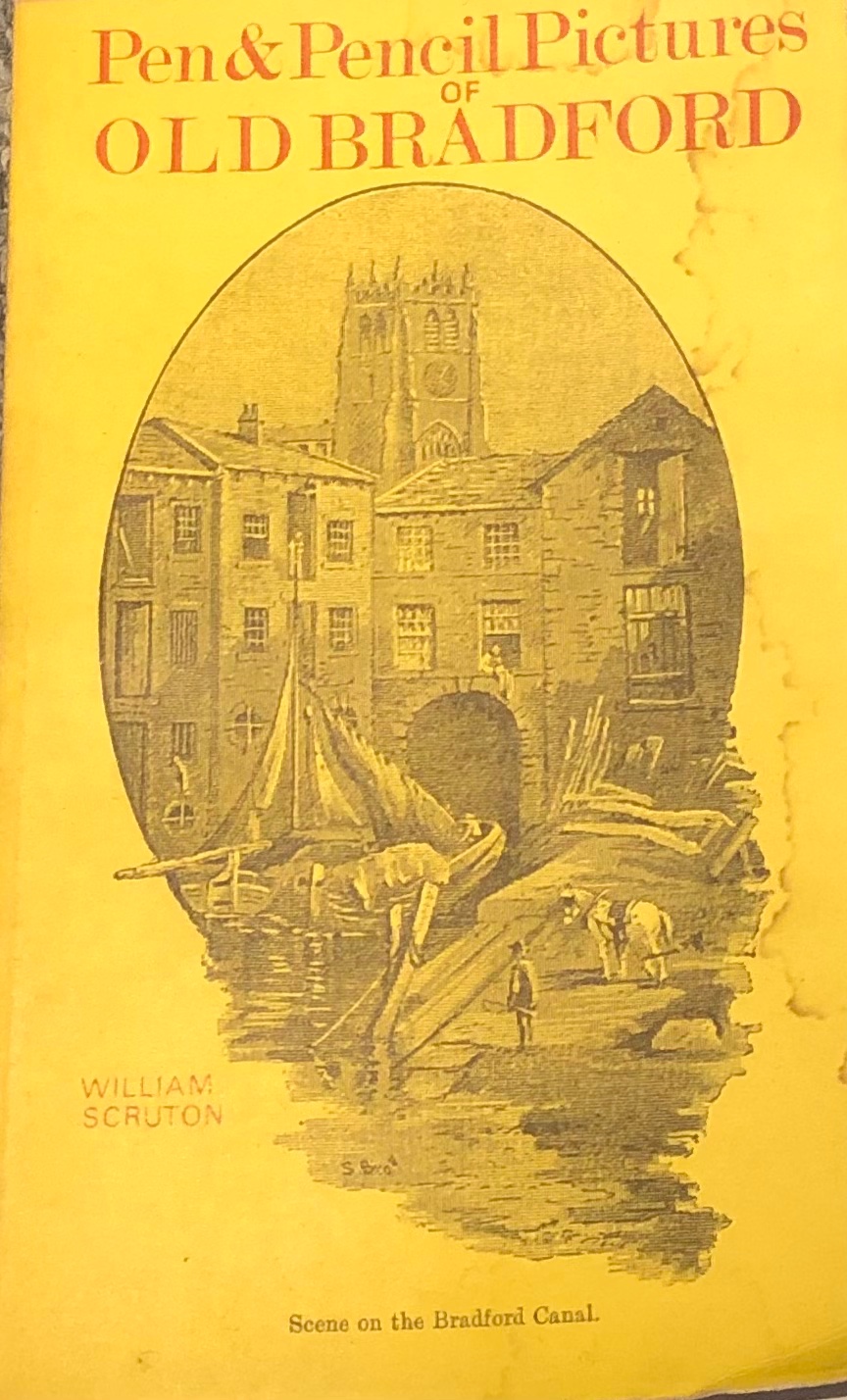 Pen and Pencil Pictures of Old Bradford