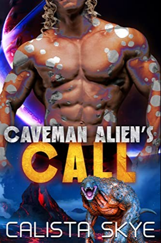 Caveman Alien’s Call