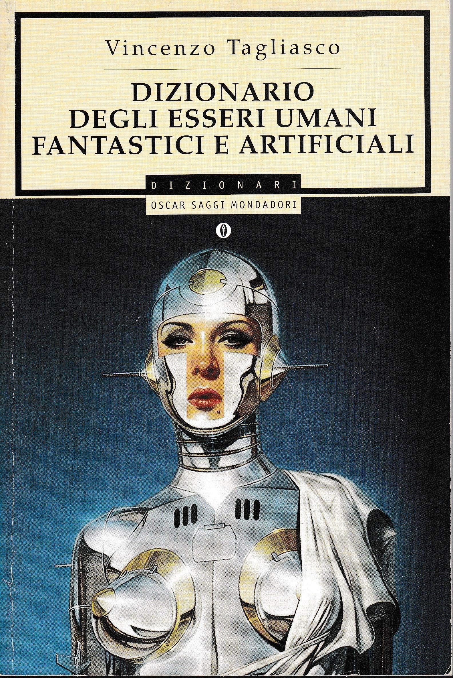 Dizionario degli esseri umani fantastici e artificiali
