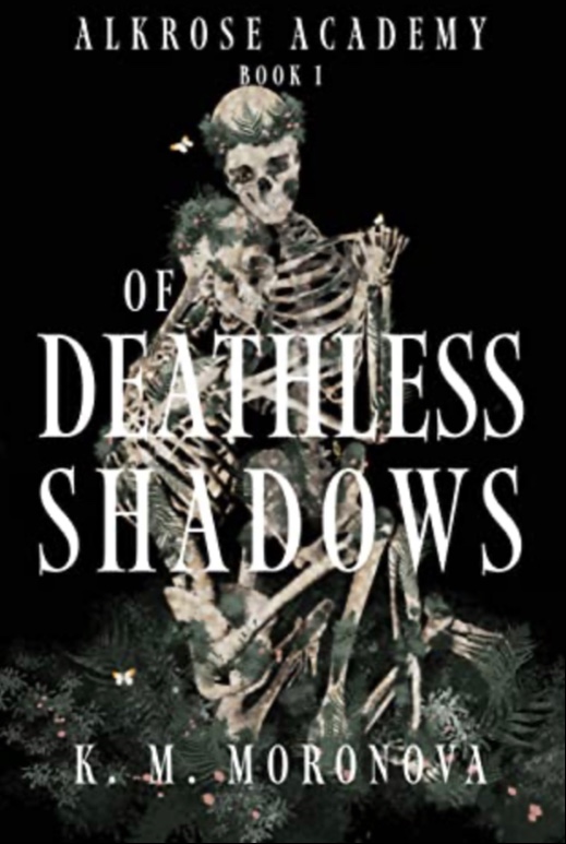 Of Deathless Shadows