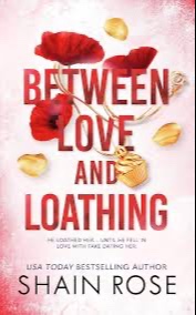 Between Love and Loathing