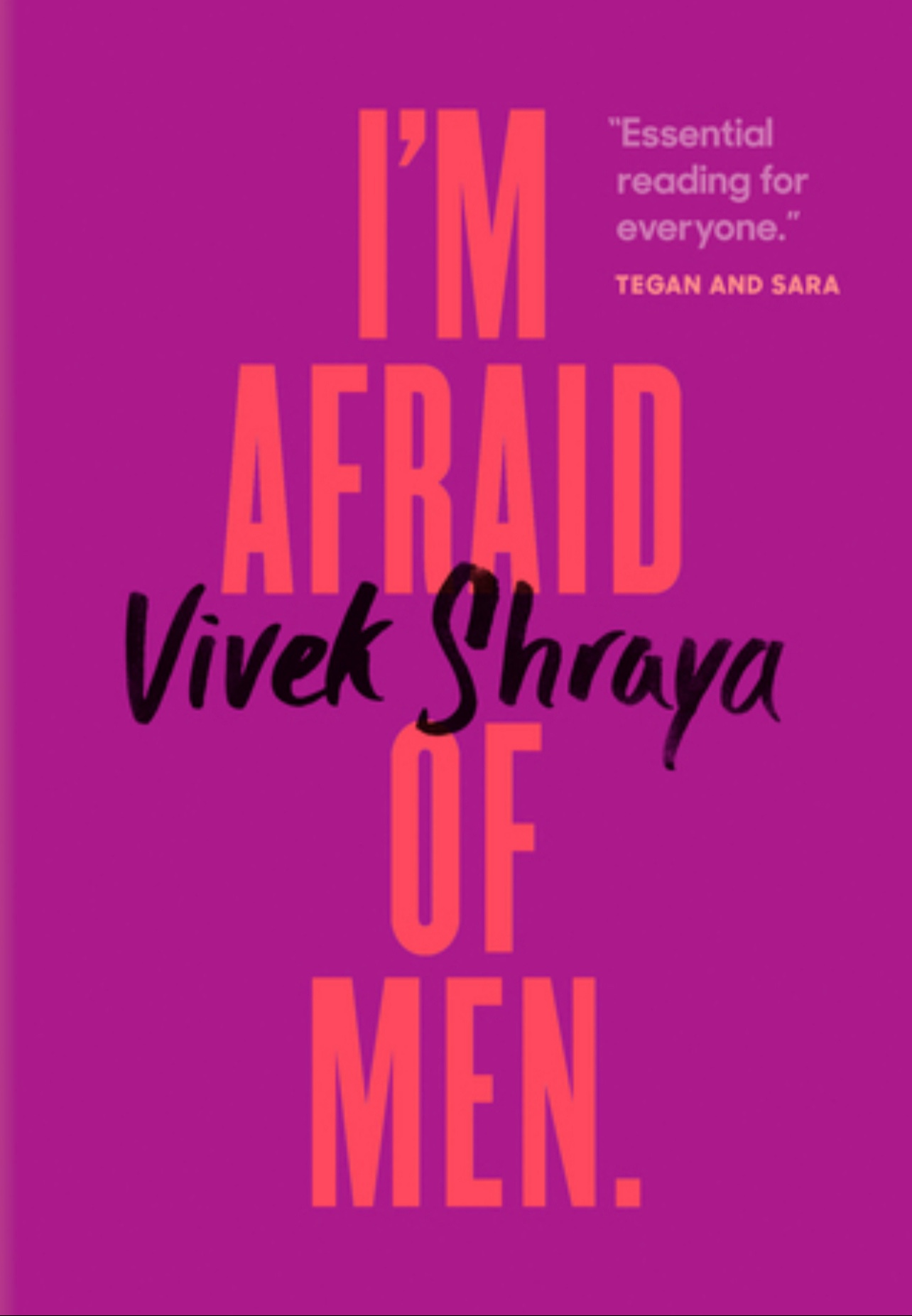 I’m Afraid Of Men