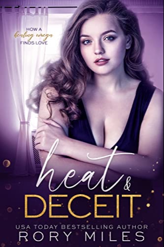 Heat & Deceit
