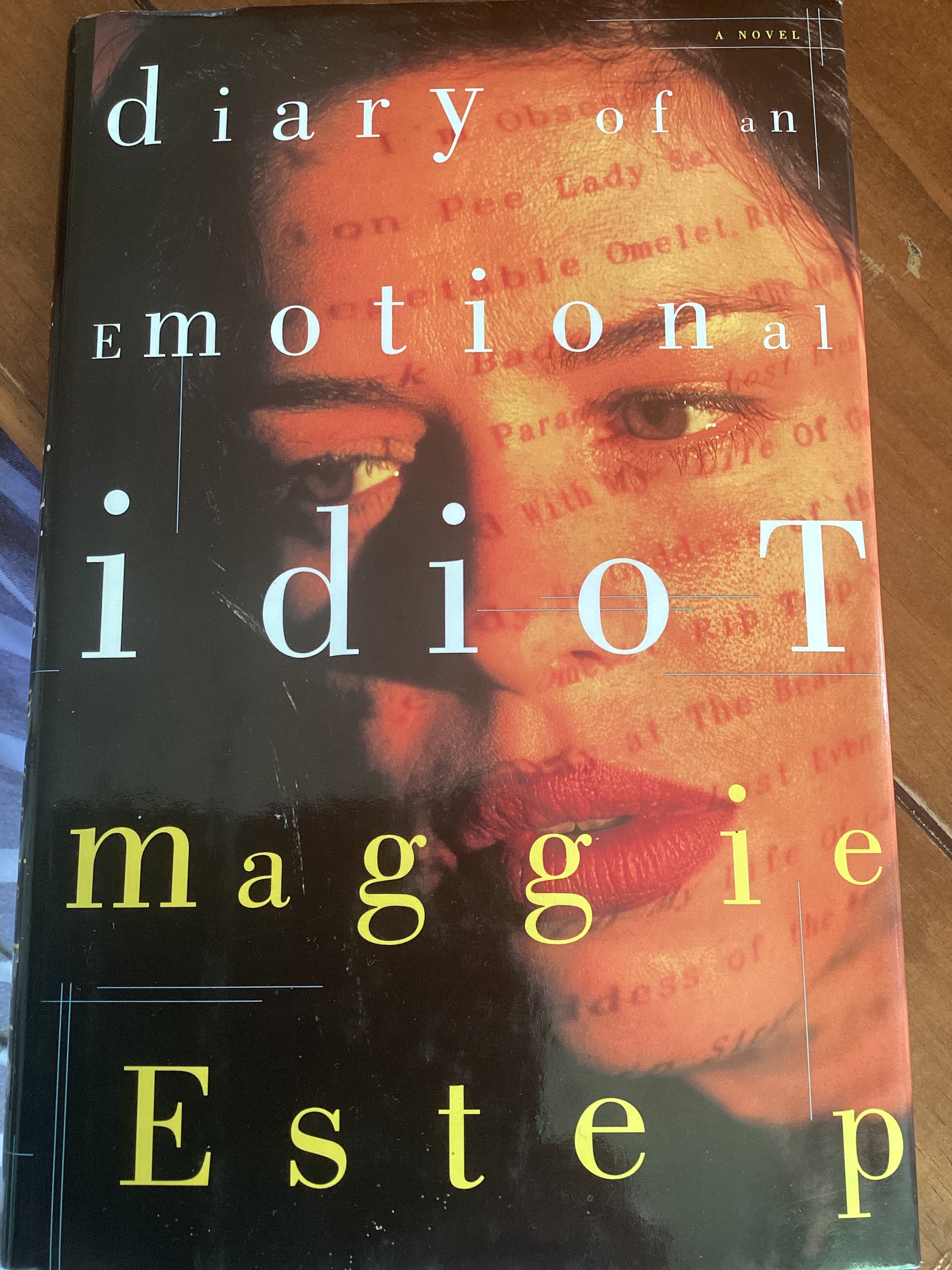 Diary of An Emotional Idiot