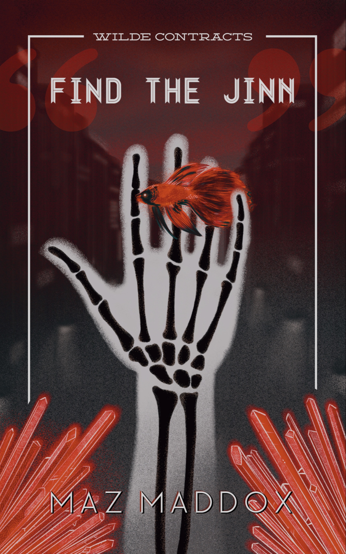 Find the Jinn: Wilde Contracts #1