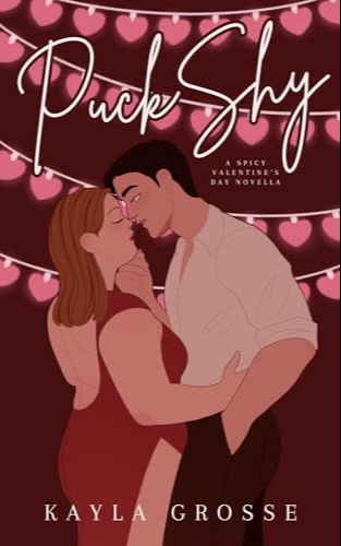Puck Shy: A Valentine’s Day Novella (Brother Puckers Book 2)