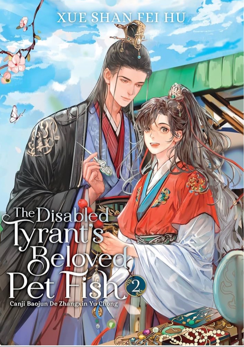 The Disabled Tyrant’s Beloved Pet Fish