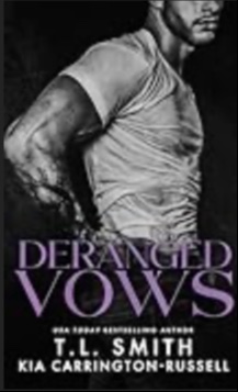Deranged Vows 