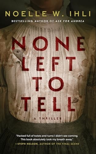 None Left To Tell 