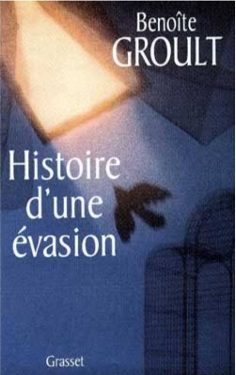 Histoire d'une évasion 