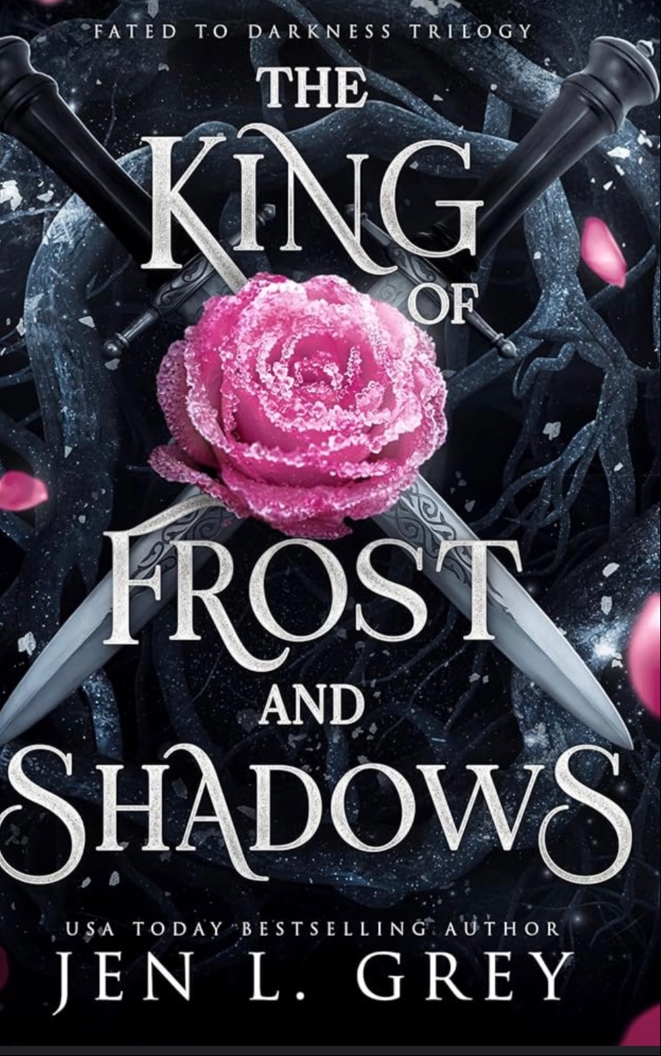 The King of Frost and Shadows (Fated to Darkness Book 1)