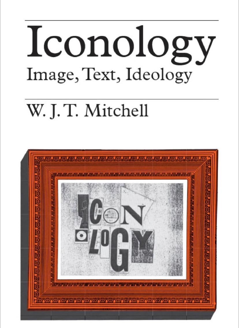 Iconology: Image, Text, Ideology