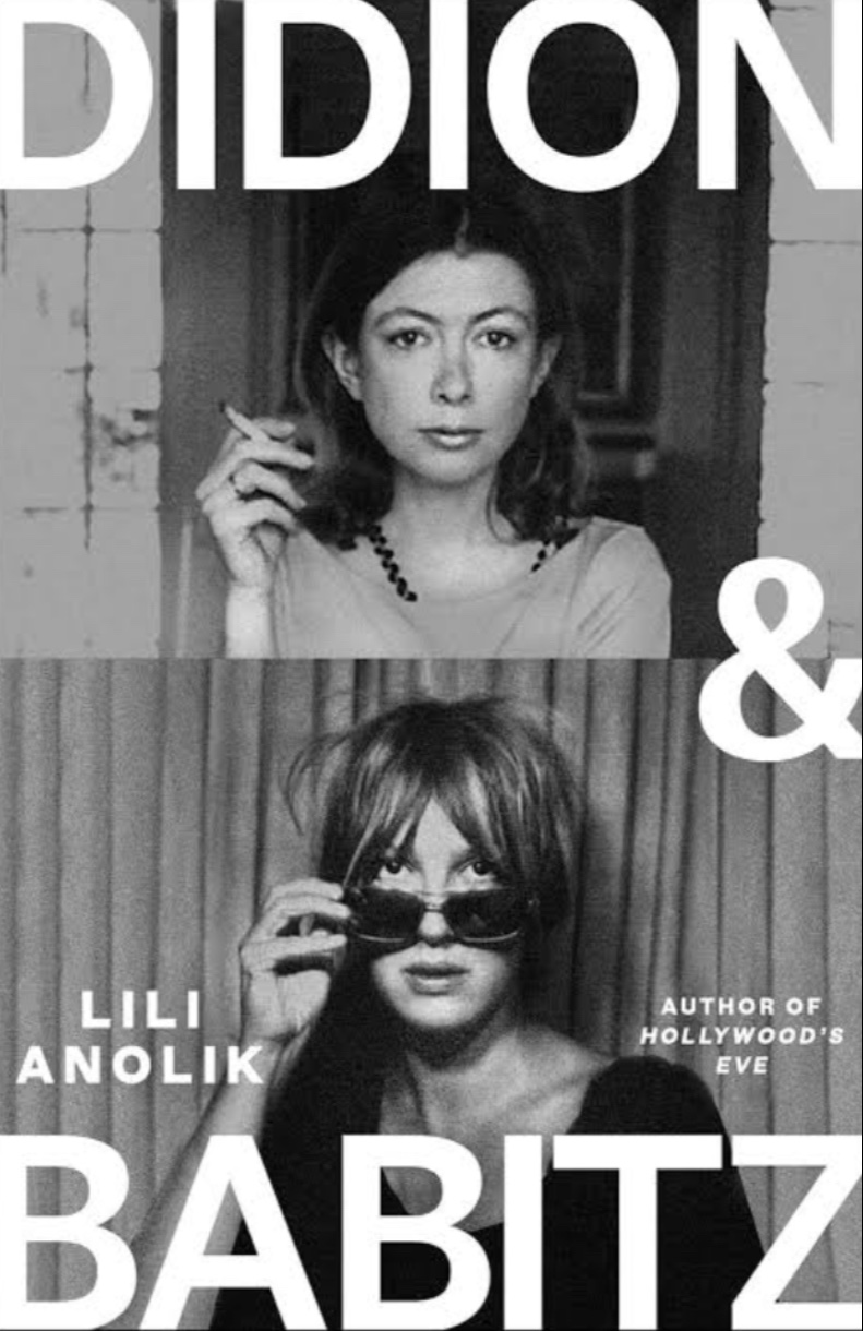 Didion and Babitz