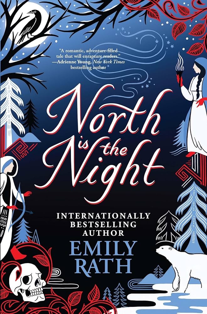 North is the Night