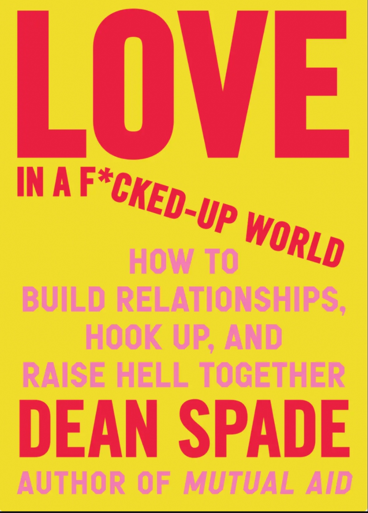 Love in a F*cked Up World
