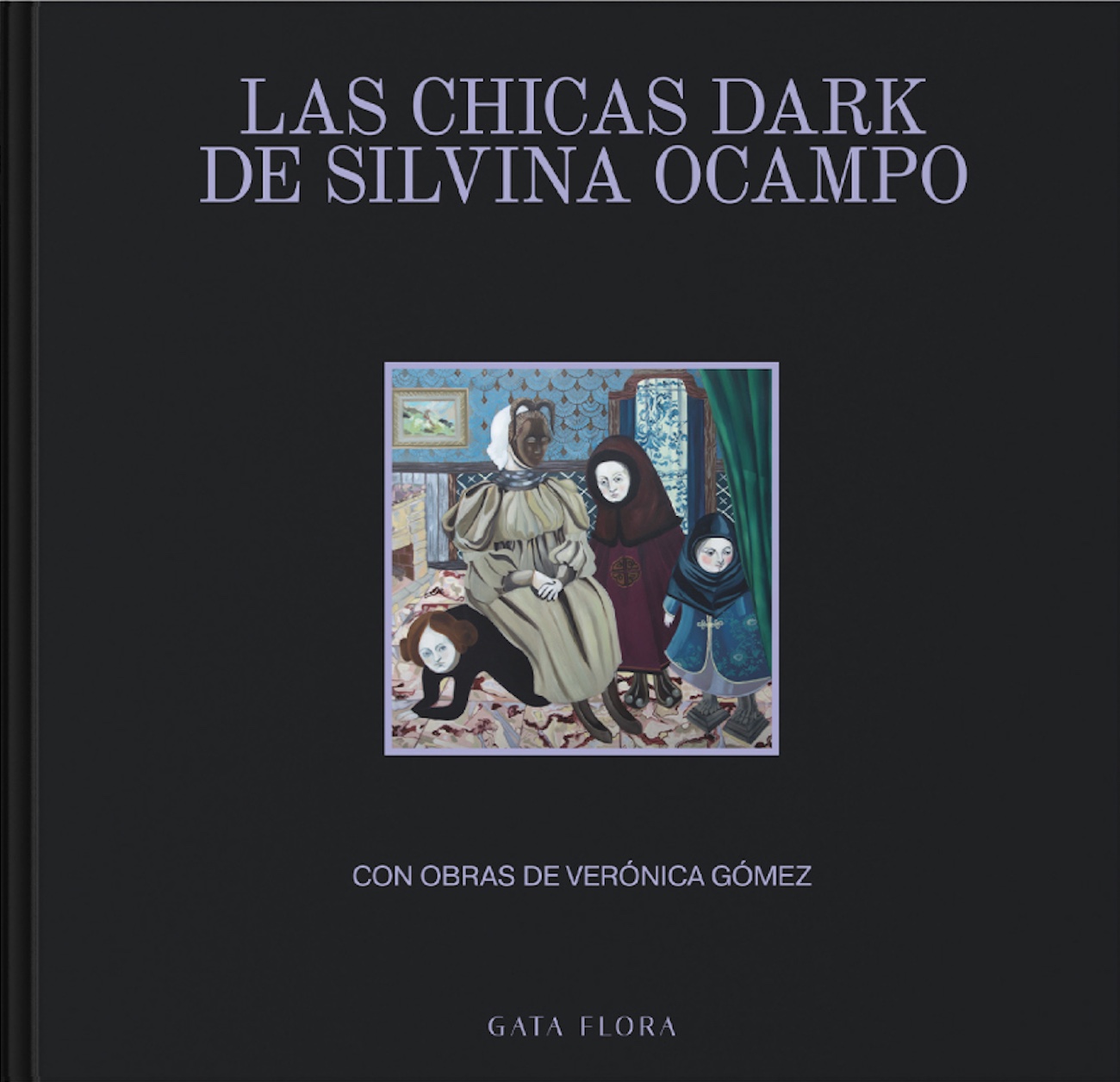 Las Chicas Dark de Silvia Ocampo