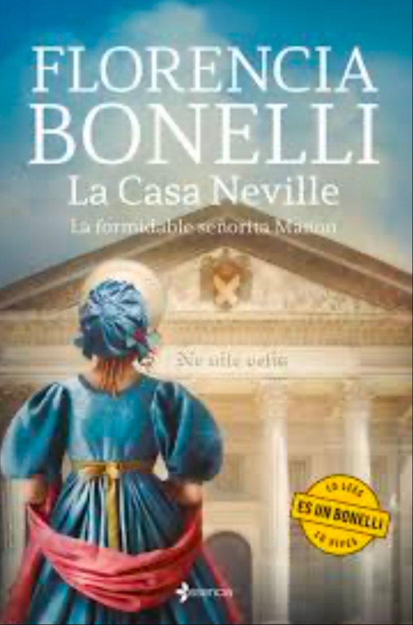 La casa Neville. La formidable señorita Manon