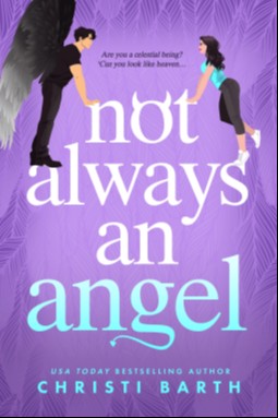 Not Always an Angel