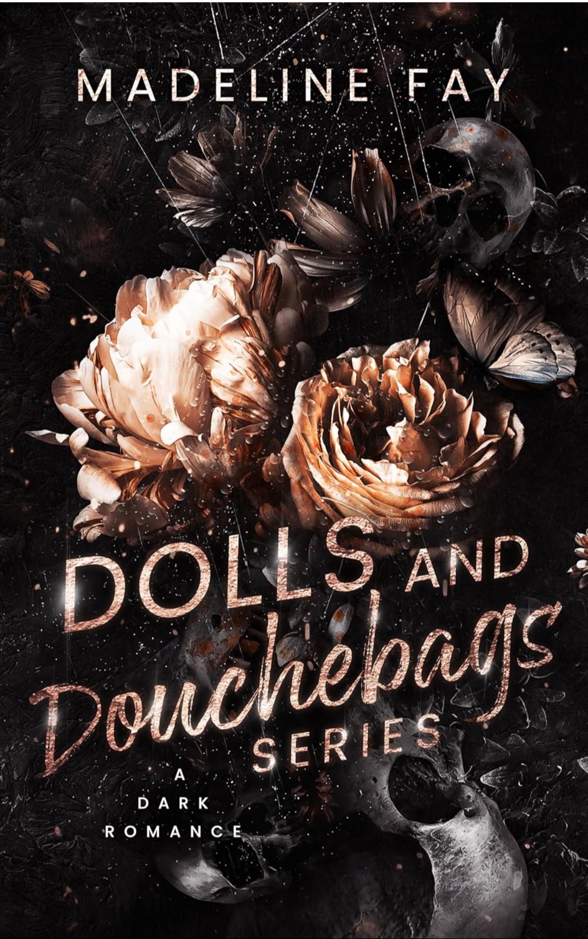 Dolls & Douchebags