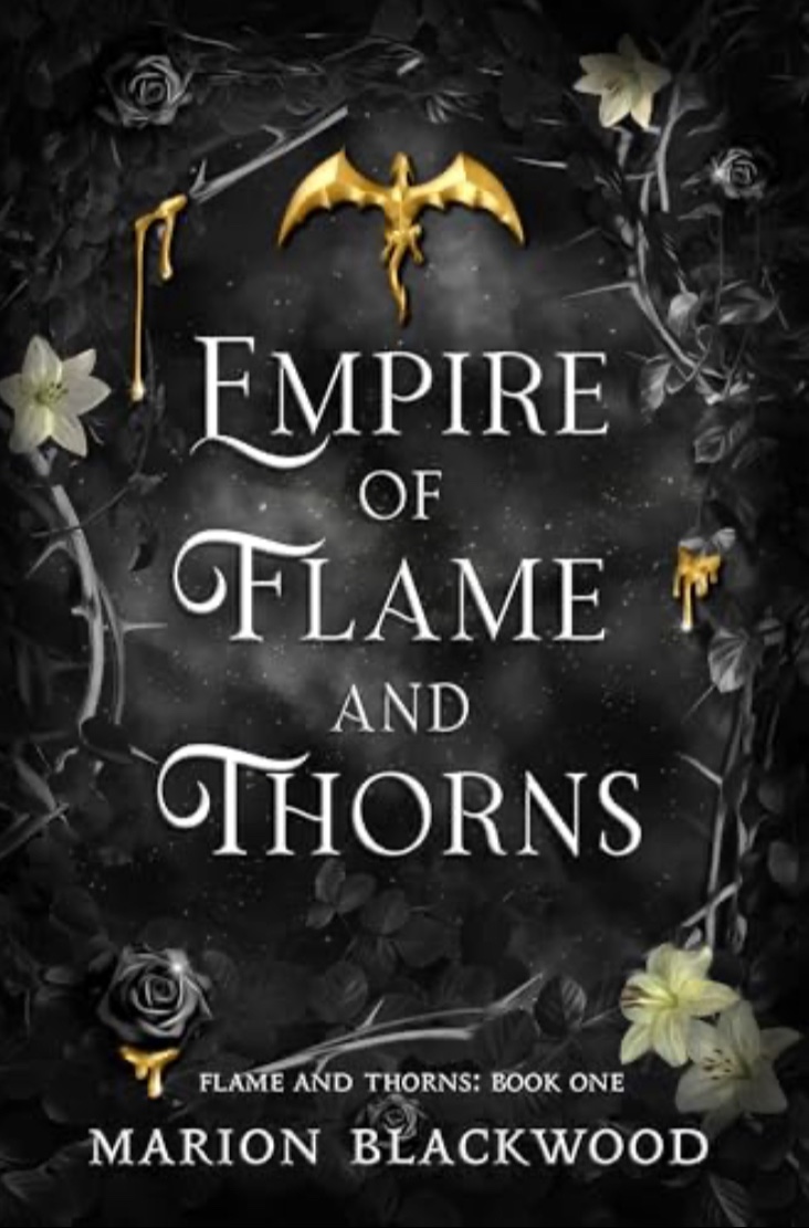 Empire of Flame and Thorns