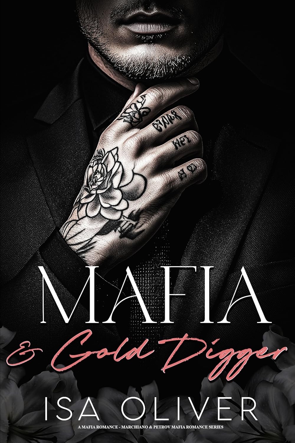 Mafia And Gold Digger: A Mafia Romance
