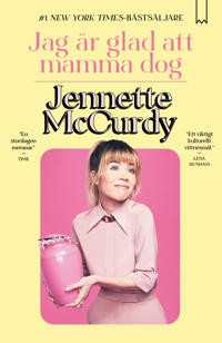 Jag är glad att mamma dog 