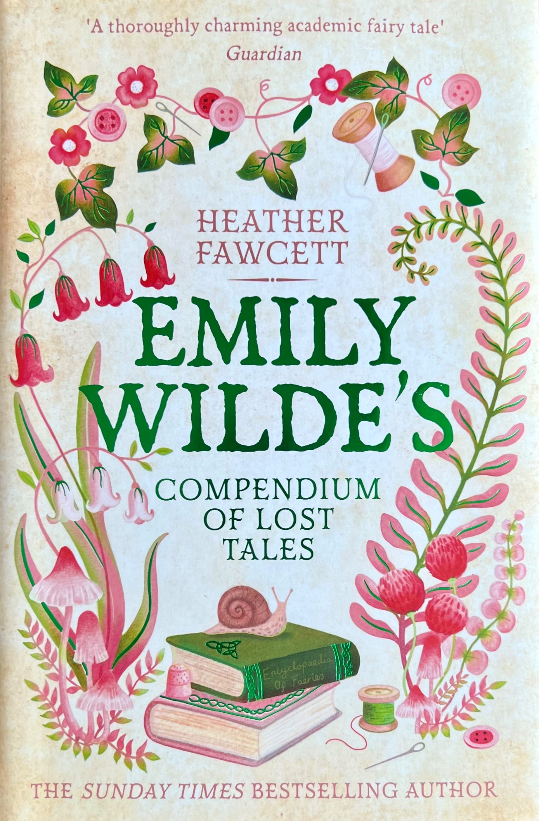 Emily Wilde’s Compendium of Lost Tales