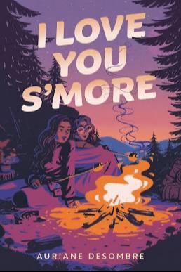 I Love You S’More