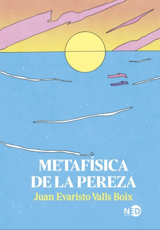 Metafísica de la pereza