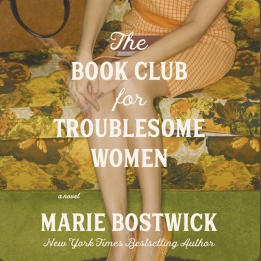 The Book Club for Troublesome Women