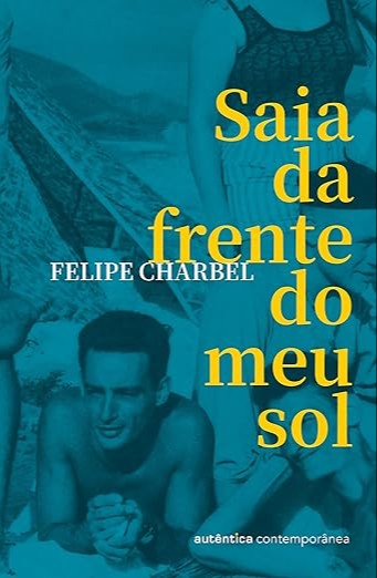 Saia da frente do meu sol