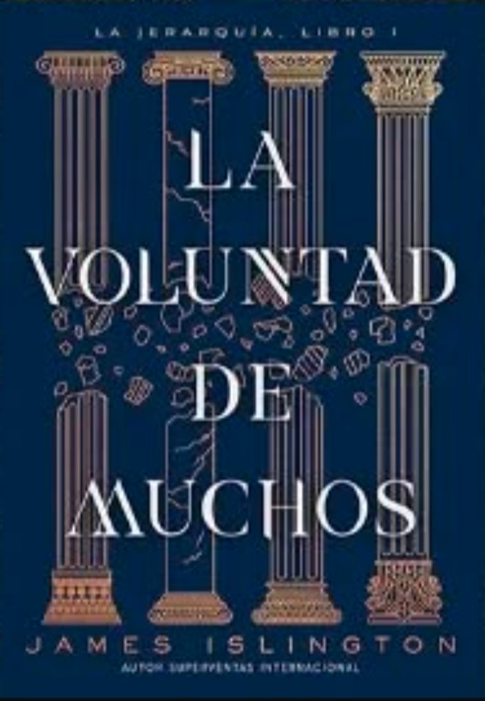 La Voluntad de Muchos