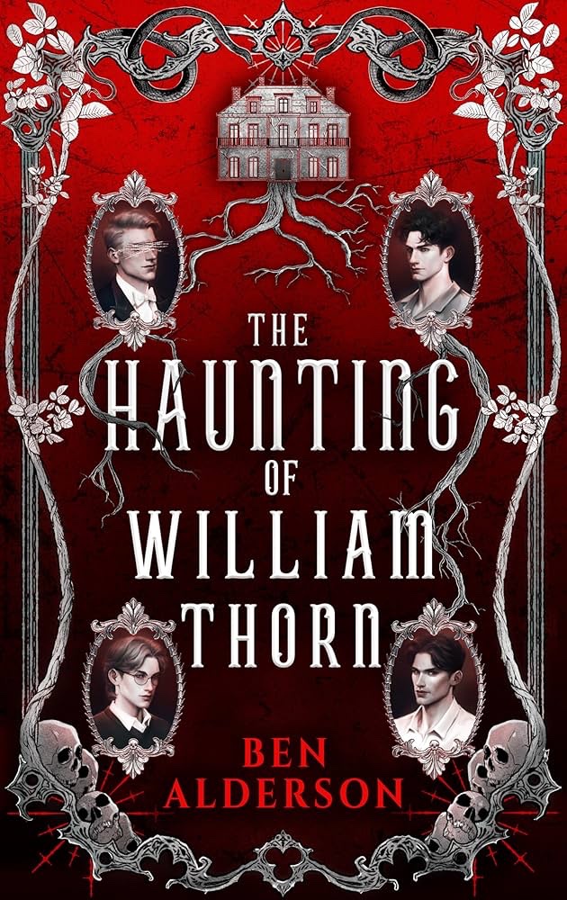 The Haunting of William Thorn 