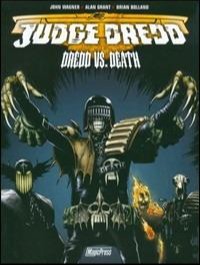 Judge Dredd: Dredd VS. Death