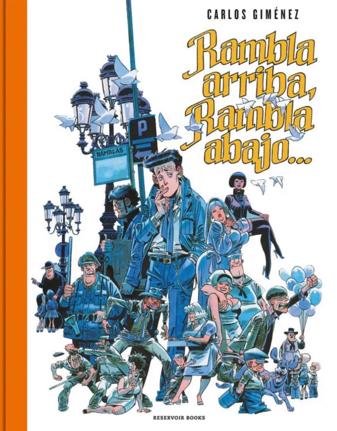 Rambla Arriba, Rambla Abajo