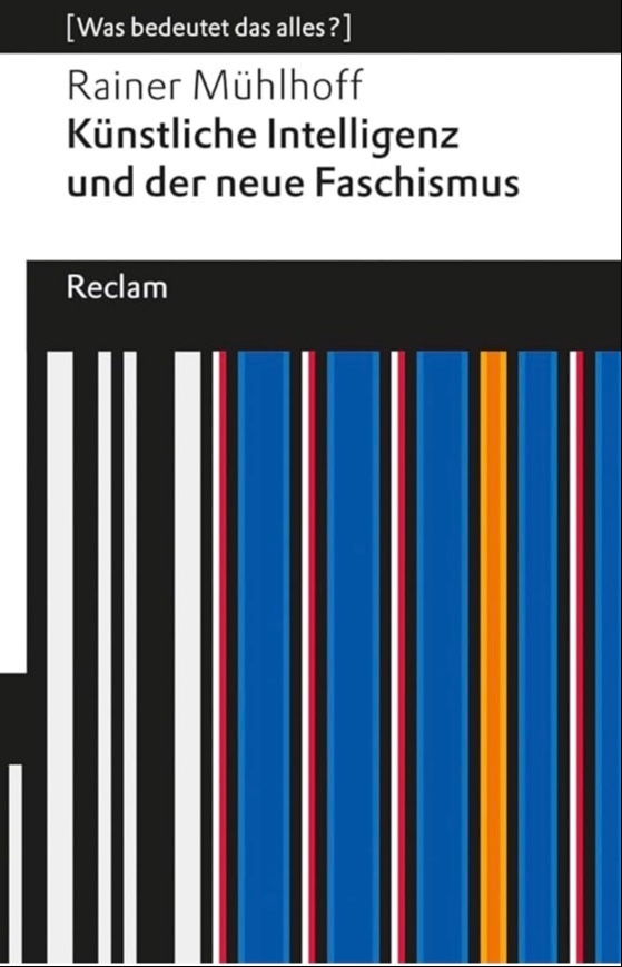 Künstliche Intelligenz und der neue Faschismus