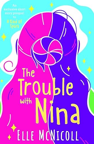 The Trouble With Nina