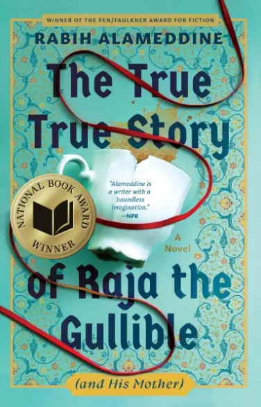 The True True Story of Raja the Gullible 