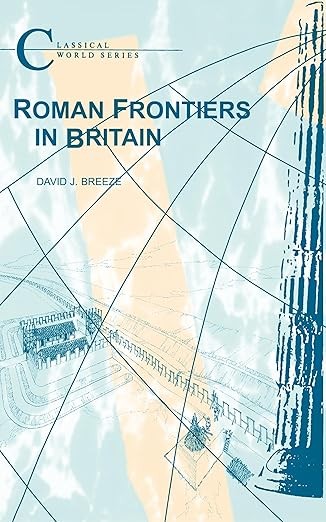 Roman Frontiers in Britain