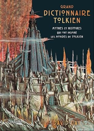 Grand dictionnaire Tolkien