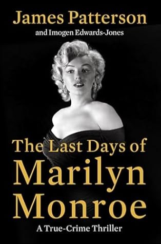 The Last Days of Marilyn Monroe