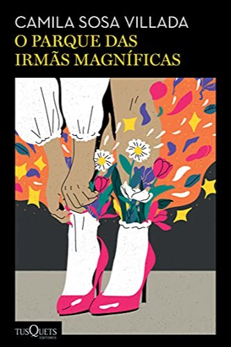 O Parque das Irmãs Magníficas