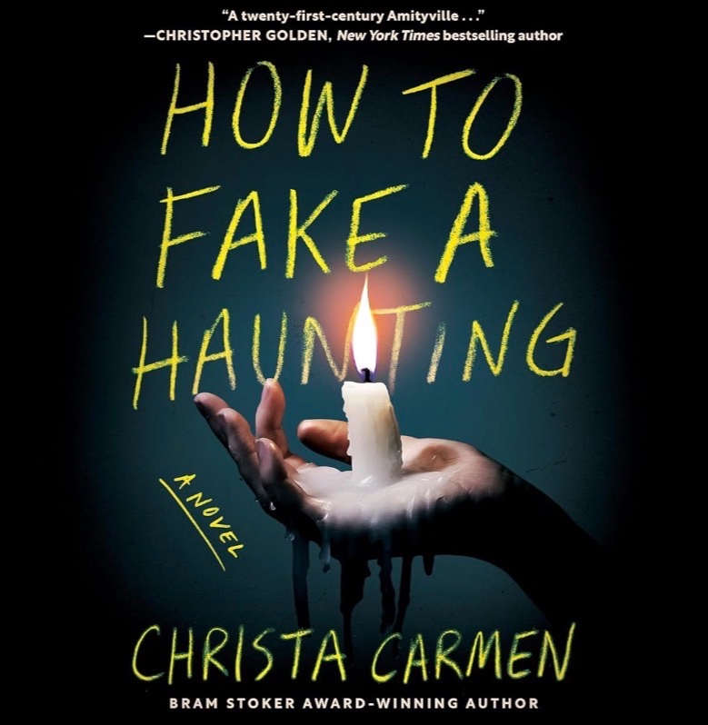 How to Fake a Haunting