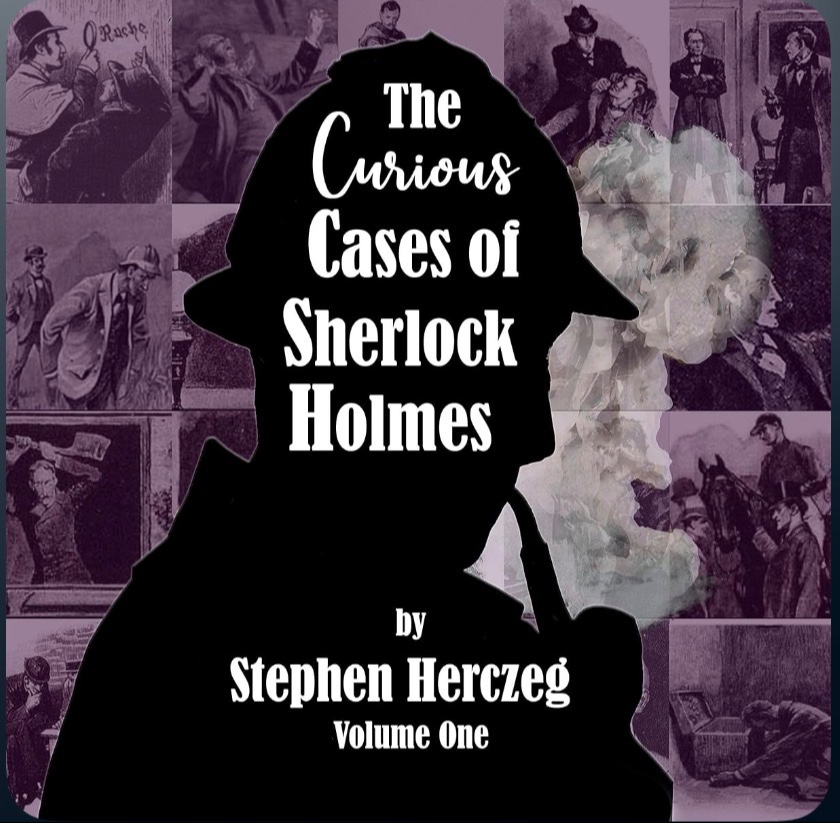 The Curious Cases of Sherlock Holmes